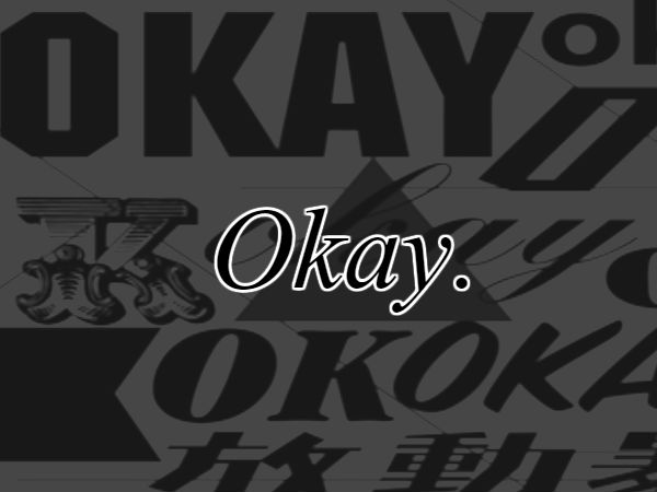 Okay.